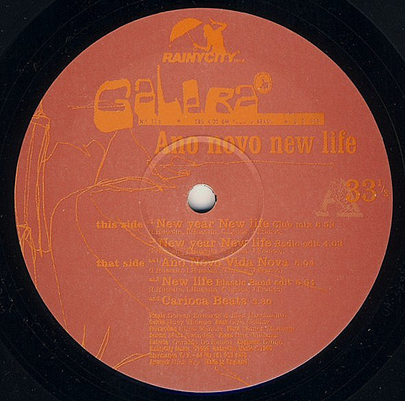 Galera : Ano Novo New Life (12")