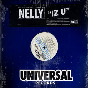 Nelly : Iz U (12", Single)