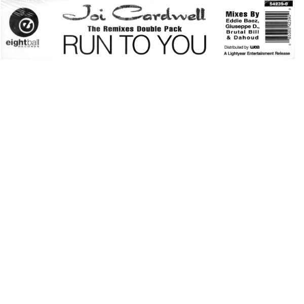 Joi Cardwell : Run To You (The Remixes) (2x12")