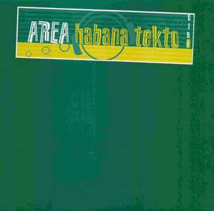 Area : Habana Tekto (12")