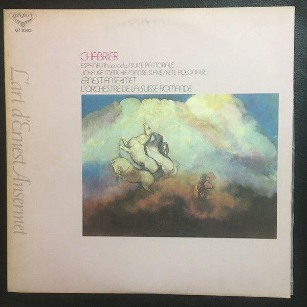 Ernest Ansermet Conducts Emmanuel Chabrier, L'Orchestre De La Suisse Romande : España, Rhapsody / Suite Pastorale / Joyeuse Marche / Danse Slave / Fête Polonaise (LP, RE)