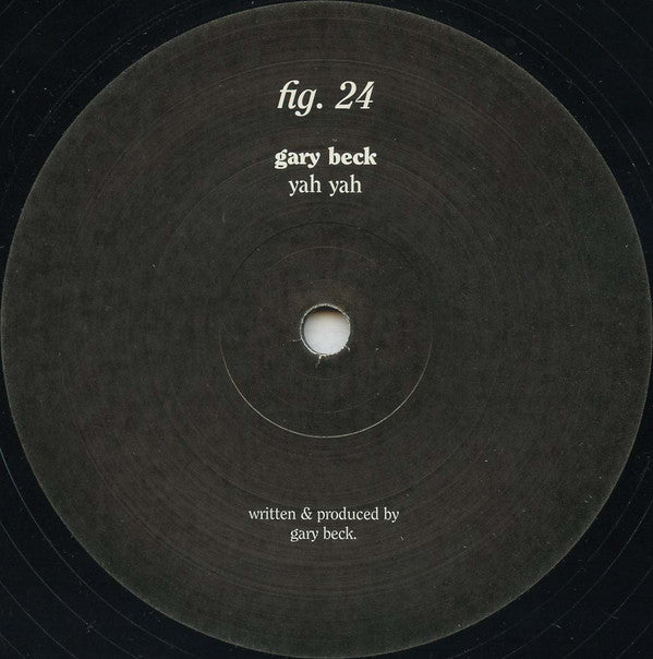 Edit Select & Gary Beck : Deposer / Yah Yah (12")