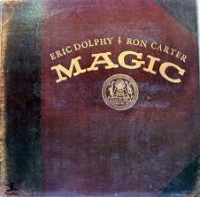 Eric Dolphy / Ron Carter : Magic (2xLP, Comp, RM)