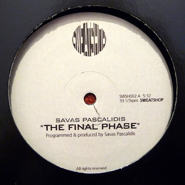 Savas Pascalidis : The Final Phase / Deep Inside Your Eyes (12")