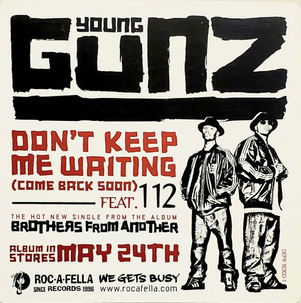 Young Gunz : Don't Keep Me Waiting (Come Back Soon) (12", Promo)