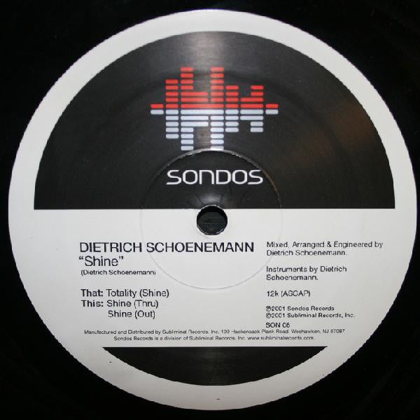 Dietrich Schoenemann : Totality & Shine (12")