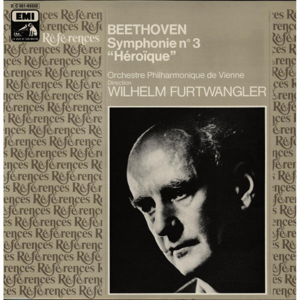 Ludwig van Beethoven - Wiener Philharmoniker . Wilhelm Furtwängler : Symphonie N° 3 "Héroïque" (LP, Mono, RE)