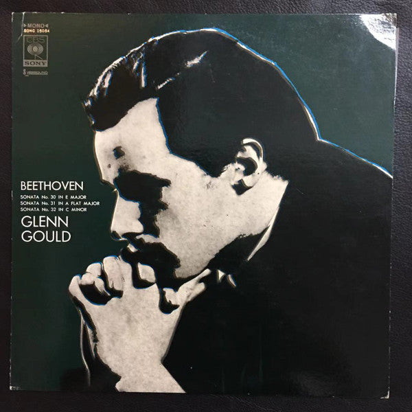 Ludwig van Beethoven - Glenn Gould : Sonata No. 30 In E Major / Sonata No. 31 In A Flat Major / Sonata No. 32 In C Minor (LP, Mono)