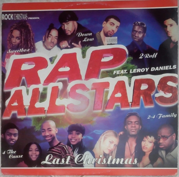 Rap Allstars Feat. Leroy Daniels : Last Christmas (12")