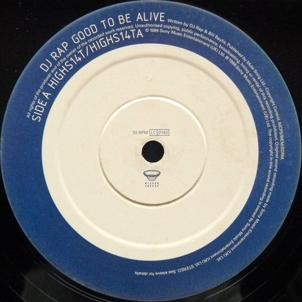 DJ Rap : Good To Be Alive (12")