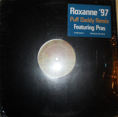 Sting & The Police Featuring Pras Michel : Roxanne '97 (Puff Daddy Remix) (12")