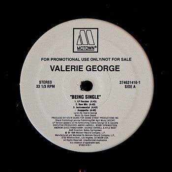 Valerie George : Being Single / I'll Be Around (12", Promo)