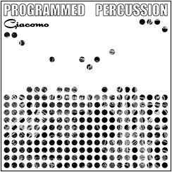 Giacomo : Programmed Percussion EP (12")