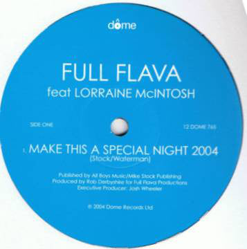 Full Flava Feat Lorraine McIntosh : Make This A Special Night 2004 (12")