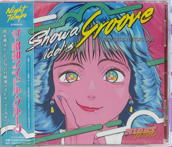 Night Tempo : Night Tempo presents The Showa Idol Groove (CD, Album, Comp)