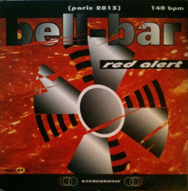 Bell Bar : Red Alert  (Paris 2013) (12", Maxi)