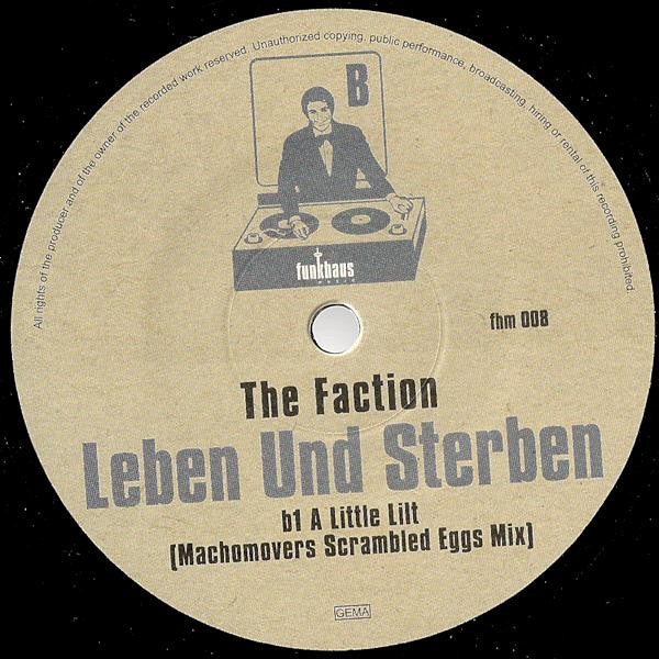 The Faction : Leben Und Sterben (12")