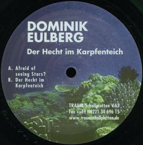 Dominik Eulberg : Der Hecht Im Karpfenteich (12")