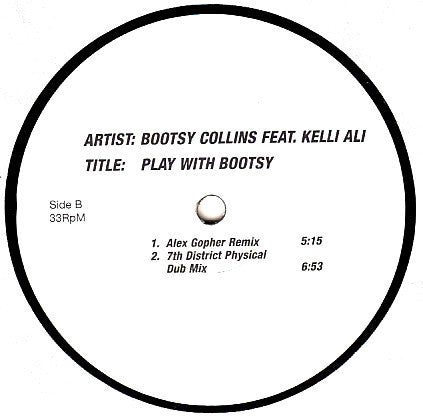 Bootsy Collins Feat. Kelli Ali : Play With Bootsy (12", Single)