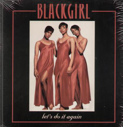 Blackgirl : Let's Do It Again (12")