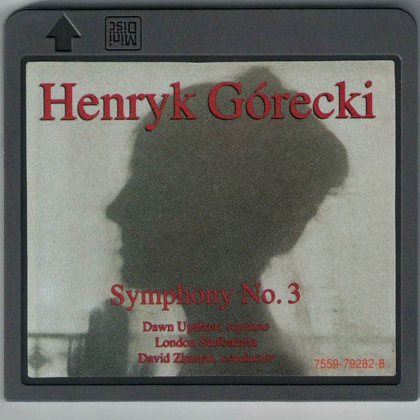 Henryk Górecki / Dawn Upshaw, London Sinfonietta, David Zinman : Symphony No. 3 (MD, Album)