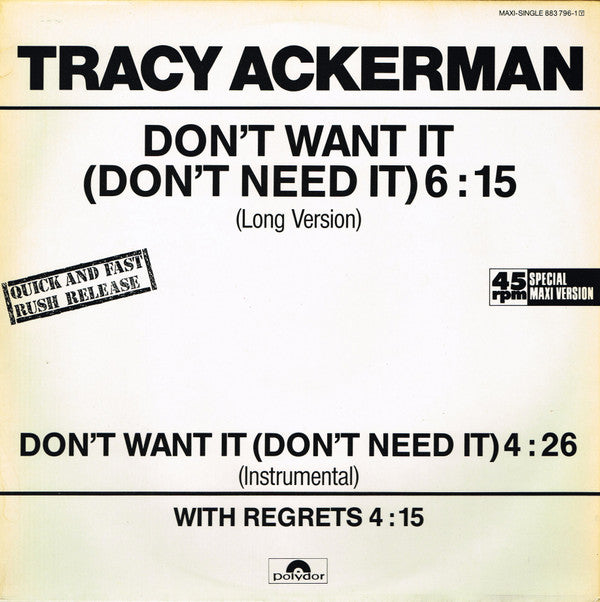 Tracy Ackerman : Don't Want It (Don't Need It) (12", Maxi)