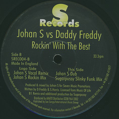 Johan S. Vs. Daddy Freddy : Rockin' With The Best (12")