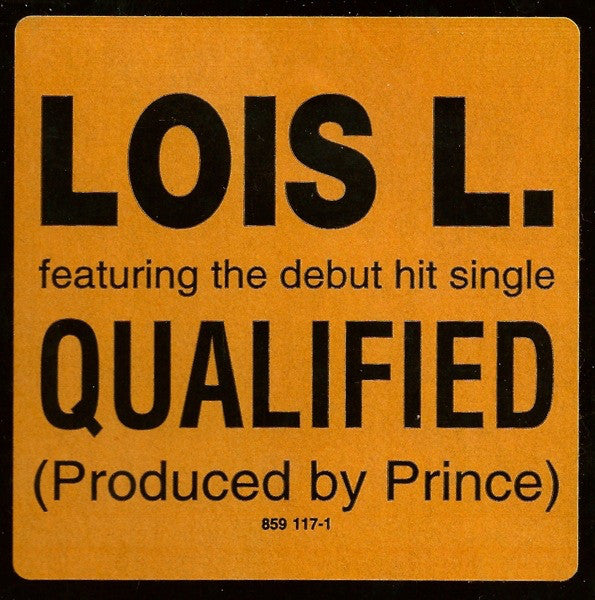 Loïs Lane : Qualified (12", Single)