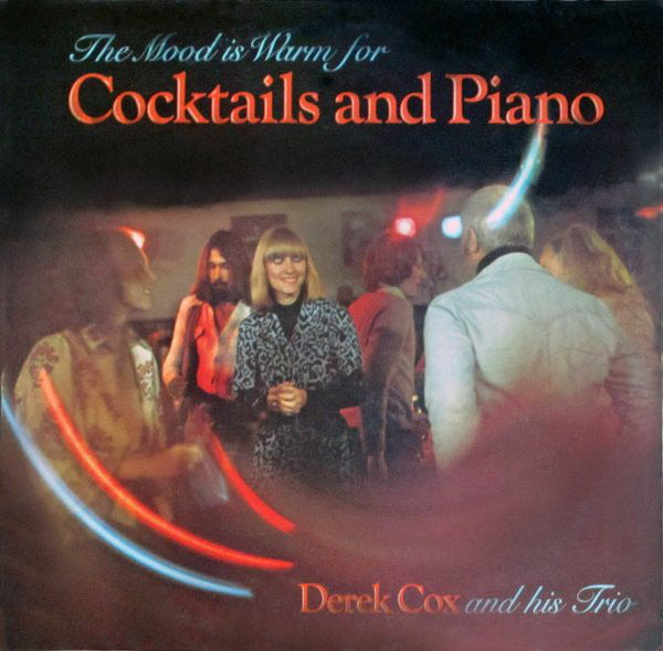 Derek Cox And His Trio : Cocktails And Piano (LP, Album)