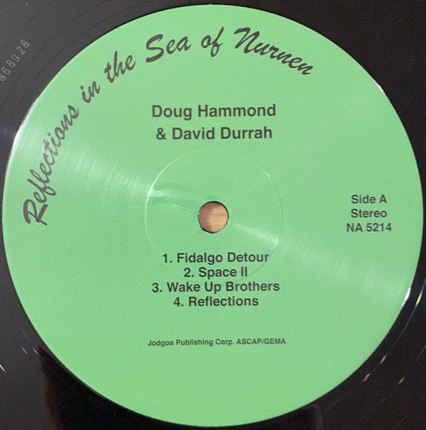 Doug Hammond & David Durrah : Reflections In The Sea Of Nurnen (LP, Album, RE)