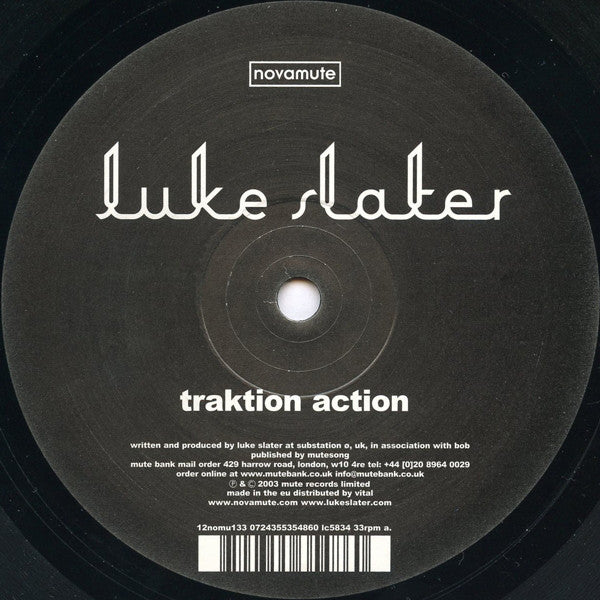 Luke Slater : Traktion Action (12")