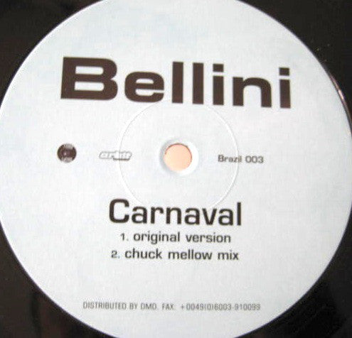 Bellini : Carnaval (12")