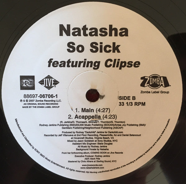 Natasha (7) Featuring Clipse : So Sick (12")