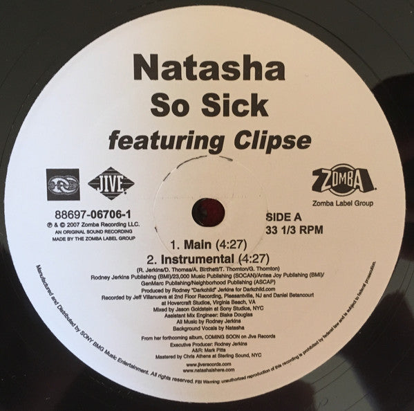 Natasha (7) Featuring Clipse : So Sick (12")