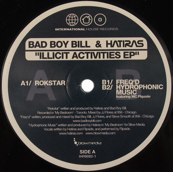 Bad Boy Bill & Hatiras : Illicit Activities EP (12", EP)