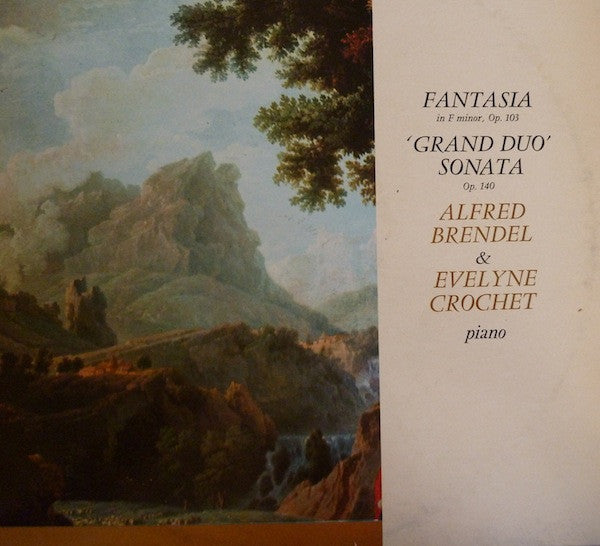 Franz Schubert, Alfred Brendel & Evelyne Crochet : Fantasia In F Minor, Op. 103 / 'Grand Duo' Sonata Op. 140 (LP, RE)