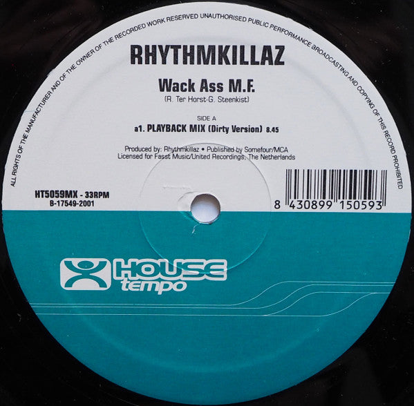 Rhythmkillaz : Wack Ass M.F. (12")