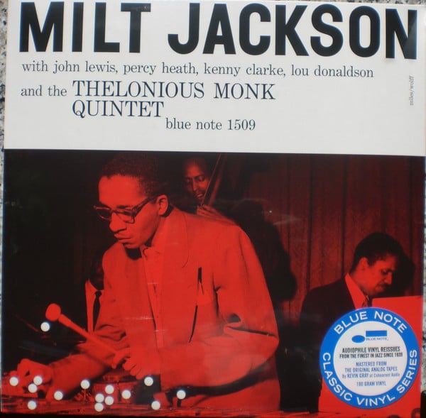 Milt Jackson With John Lewis (2), Percy Heath, Kenny Clarke, Lou Donaldson And The Thelonious Monk Quintet : Milt Jackson With John Lewis, Percy Heath, Kenny Clarke, Lou Donaldson And The Thelonious Monk Quintet (LP, Comp, Mono, RE, RM, 180)