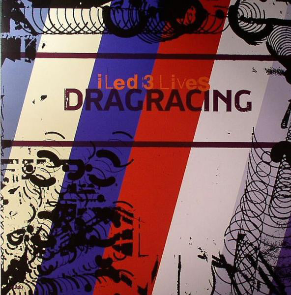 I Led 3 Lives : Dragracing (12")