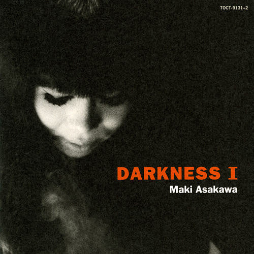 Maki Asakawa : Darkness I (2xCD, Comp)