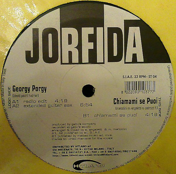 Jorfida : Georgy Porgy / Chiamami Se Puoi (12")