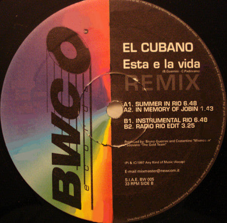 El Cubano : Esta E La Vida REMIX (12")