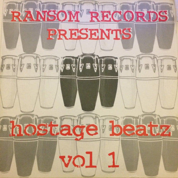 Benjamin De Angelis & Urbano Barrera : Ransom Records Presents Hostage Beatz Vol 1 (2xLP, Unofficial)