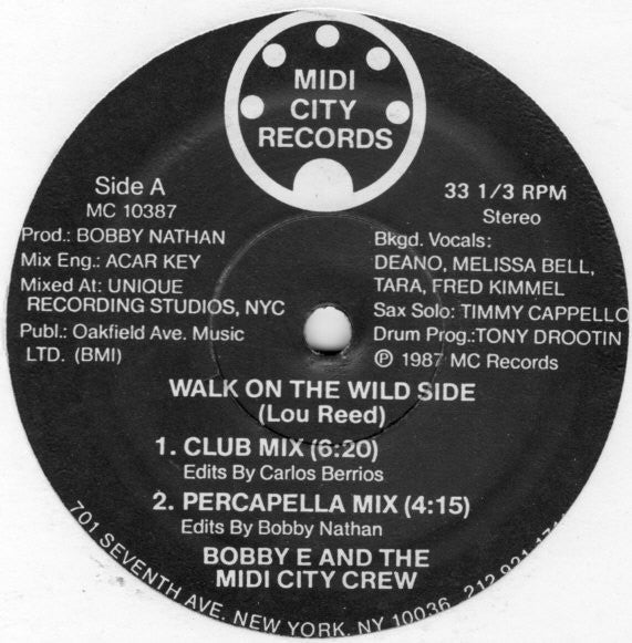 Bobby E And The Midi City Crew : Walk On The Wild Side (12")