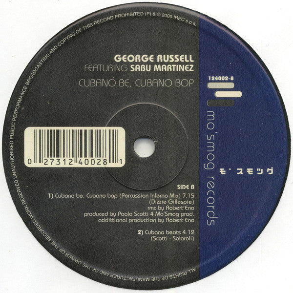 George Russell Featuring Sabu Martinez : Cubano Be, Cubano Bop (12")