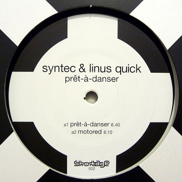 Syntec & Linus Quick : Prêt-à-Danser (12")