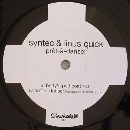 Syntec & Linus Quick : Prêt-à-Danser (12")