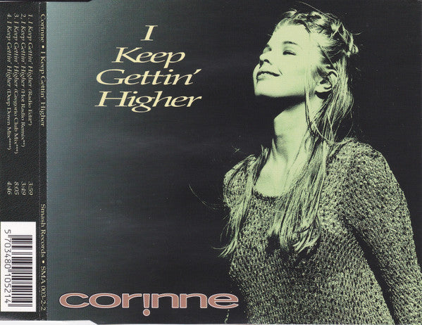 Corinne : I Keep Gettin' Higher (CD, Maxi)