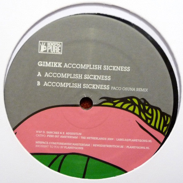 Gimikk : Accomplish Sickness (12")