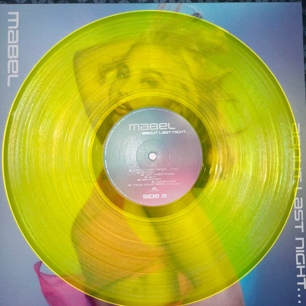 Mabel (5) : About Last Night... (LP, Album, Ltd, Yel)